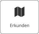 Erkunden