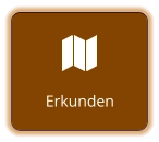 Erkunden